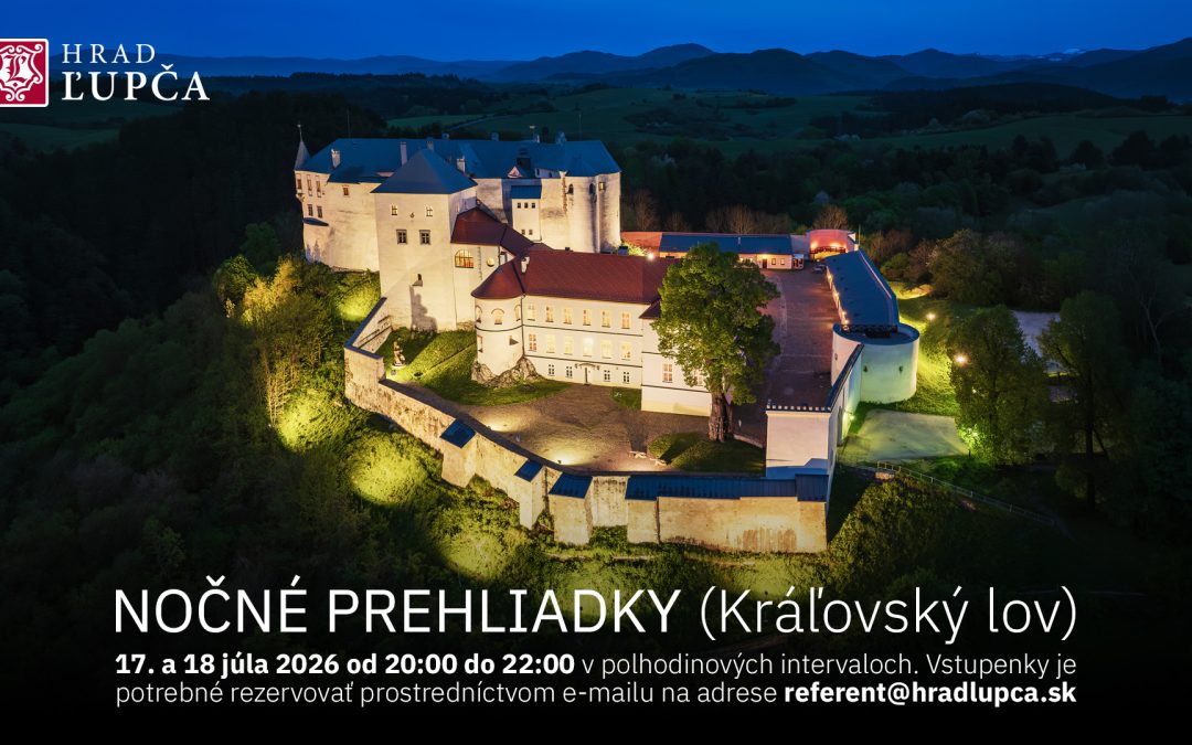 Nočné prehliadky hradu Ľupča